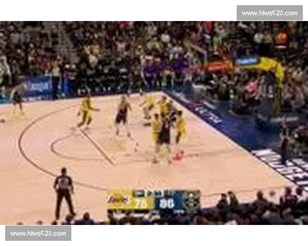 湖人对阵掘金西部决赛第四场精彩回放 带你重温关键时刻与绝杀瞬间