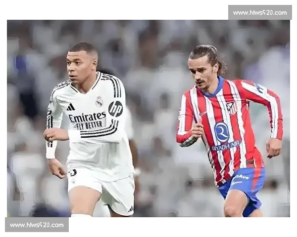 第12轮马德里德比马竞对皇马争冠走势关键一战前瞻赛季风向标解析